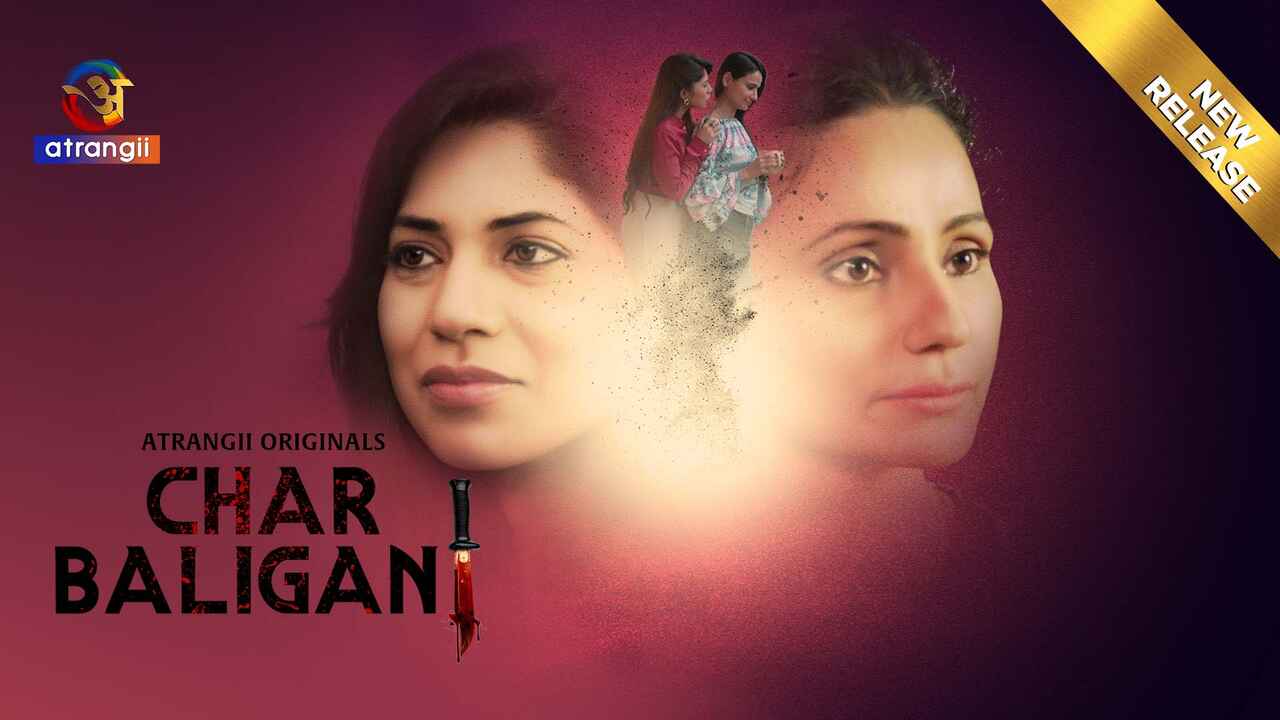 Char Baliganj 2024 Atrangii Originals Hindi Film Cinta Panas, Bikin Merem Melek!
